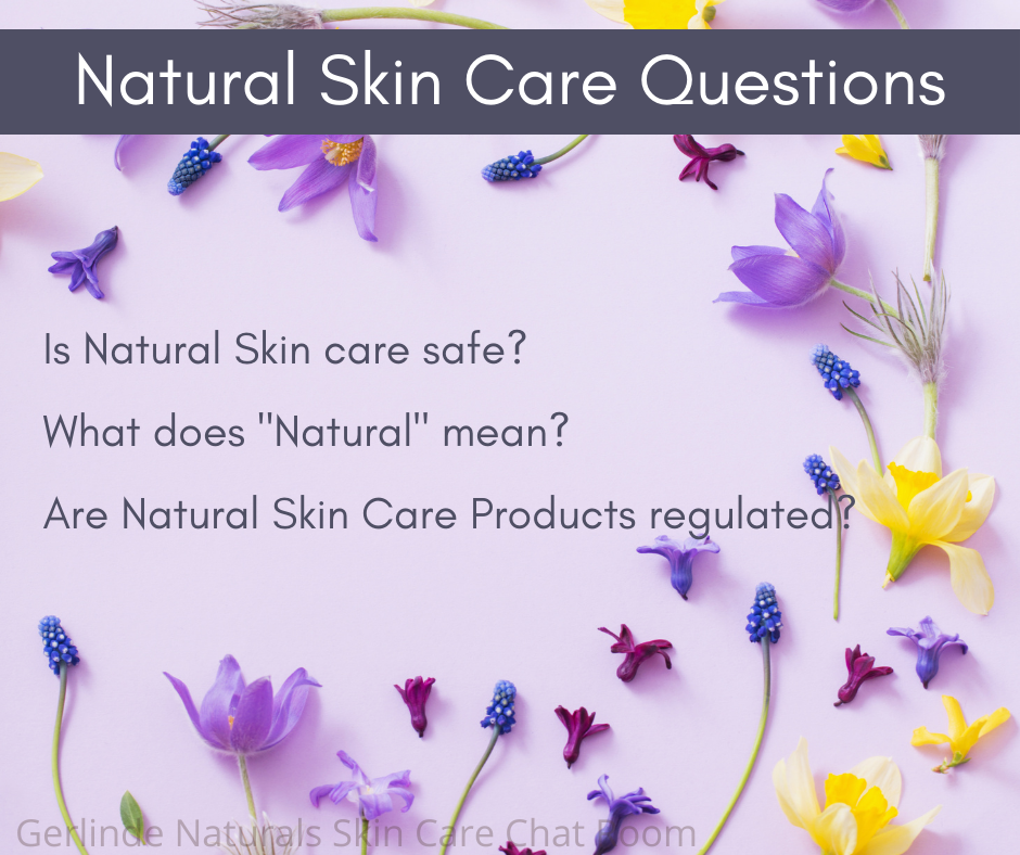 Is Natural Skin Care safe?